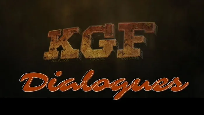 केजीएफ मूवी डायलॉग | KGF Movie Dialogue In Hindi
